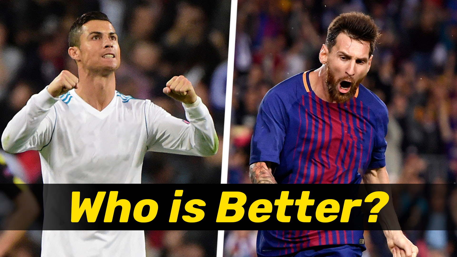 Ronaldo or Messi - Who is better? - MyTeam11