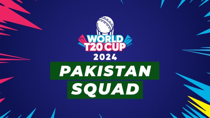 Pakistan Squad for World T20 Cup