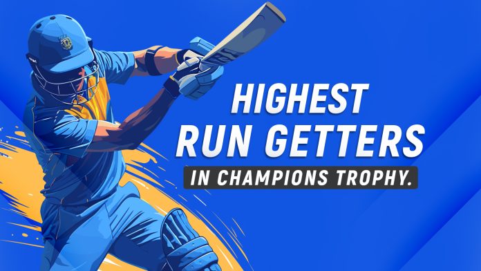 Highest-Run-Getters-In-Champions-Trophy.