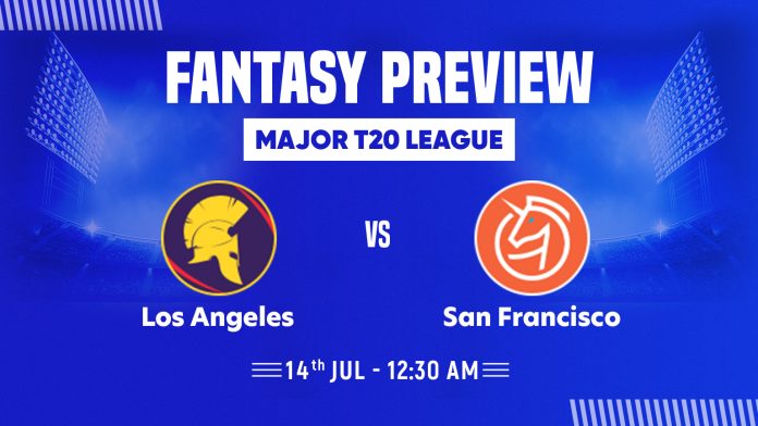 Major T20 League Los-Angeles-vs-San-Francisco-Fantasy-Preview