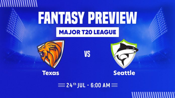 Major T20 League texas-vs-seattle-Fantasy-Preview