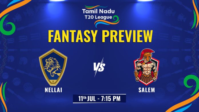 Tamil Nadu T20 League Nellai vs Salem Fantasy Preview